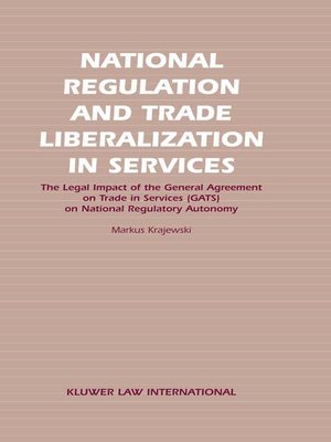 cover image of National Regulation and Trade Liberalization in Services